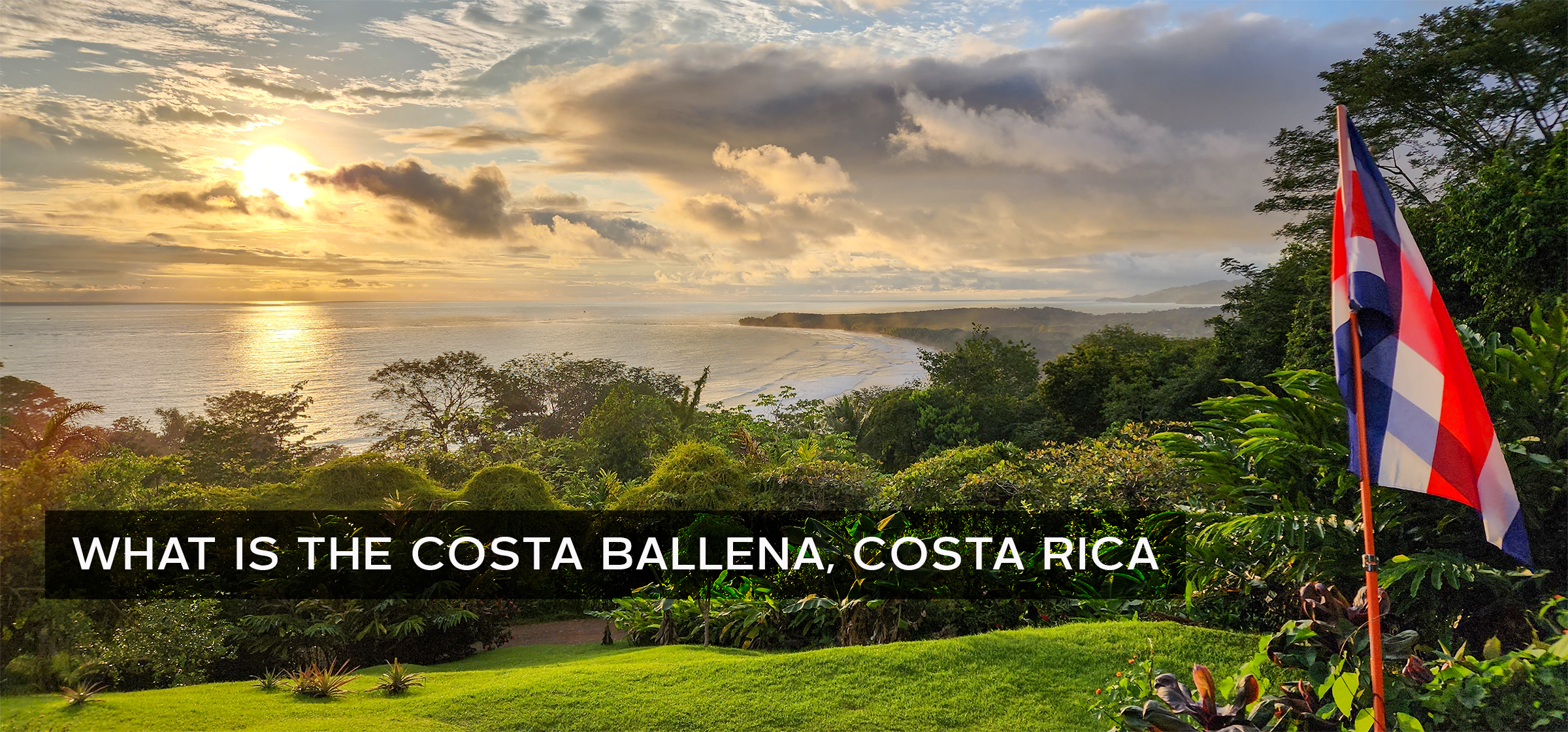What is the Costa Ballena? The Costa Ballena Costa Rica includes Dominical, Uvita, and Ojochal